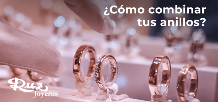 combinar anillos alegantes